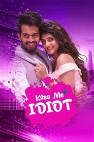 Kiss Me Idiot movie poster