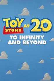 Toy Story at 20: To Infinity and Beyond movie poster