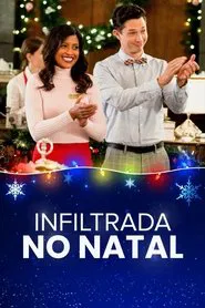 Poster do filme Infiltrada no Natal