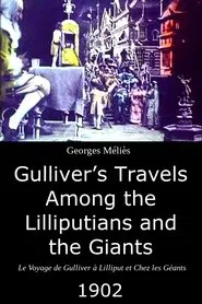 Gulliver's Travels Among the Lilliputians and the Giants movie poster