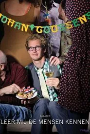 Johan Goossens: Leer mij de mensen kennen movie poster