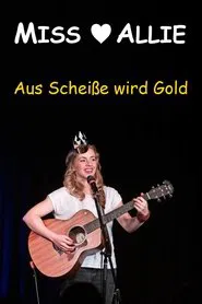 Aus Scheiße wird Gold movie poster