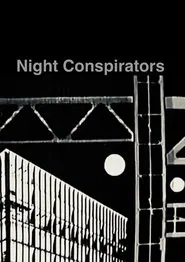 Night Conspirators movie poster