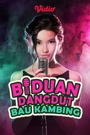 Biduan Dangdut Bau Kambing movie poster