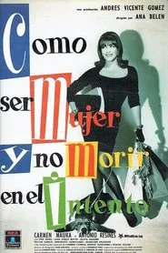 How to Be a Woman and Not Die in the Attempt movie poster