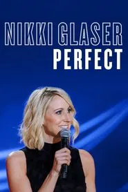 Nikki Glaser: Perfect movie poster