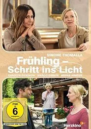 Frühling - Schritt ins Licht movie poster