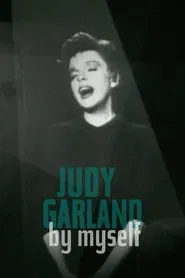 Judy Garland: By Myself movie poster