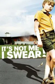 It's Not Me, I Swear! movie poster