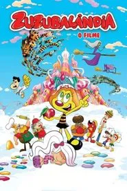 Zuzubalândia - O Filme movie poster