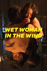 Wet Woman in the Wind movie poster