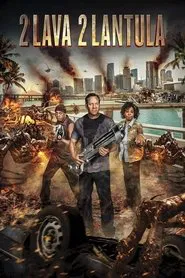 2 Lava 2 Lantula! movie poster