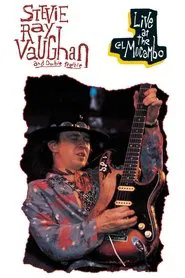 Stevie Ray Vaughan and Double Trouble: Live at the El Mocambo movie poster
