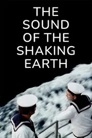 The Sound of the Shaking Earth movie poster
