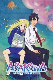 Poster da série Arakawa Under the Bridge