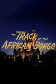The Track of the African Bongo movie poster