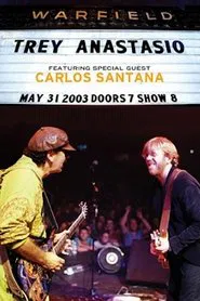 Trey Anastasio: Live at the Warfield movie poster