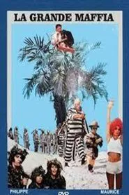 La Grande Maffia movie poster
