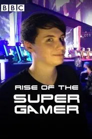 Rise of the Supergamer movie poster