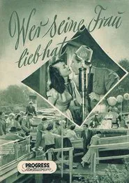 Wer seine Frau lieb hat movie poster