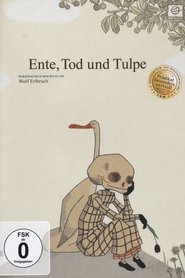 Ente, Tod und Tulpe movie poster