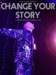 Poster do filme Change Your Story