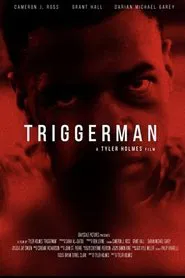 Triggerman movie poster