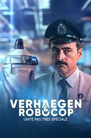 Verhaegen & Robocop: unité pas très spéciale movie poster
