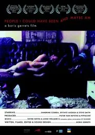 People I Could Have Been and Maybe Am movie poster