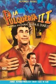 La pulquería 3: Entre ficheras anda el diablo movie poster