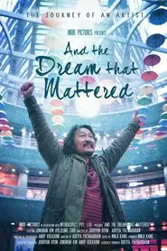 And the Dream That Mattered movie poster