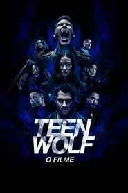Poster do filme Teen Wolf: O Filme