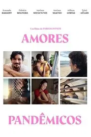 Poster do filme Amores Pandêmicos