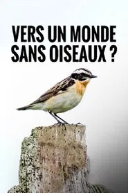 Towards a World Without Birds movie poster
