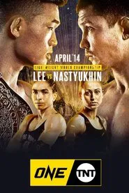 ONE on TNT 2: Lee vs. Nastyukhin movie poster