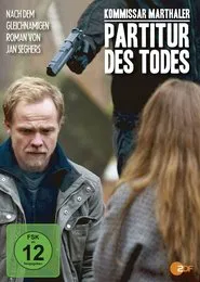 Kommissar Marthaler - Partitur des Todes movie poster
