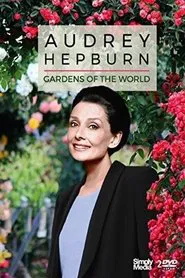 Gardens of the World with Audrey Hepburn movie poster
