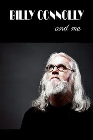 Billy Connolly And Me movie poster
