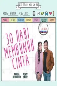30 Hari Membunuh Cinta movie poster