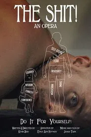Poster do filme The Shit! An Opera