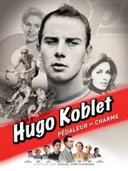 Poster do filme Hugo Koblet - The Charming Cyclist