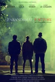 Paranormal Factory movie poster