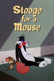Stooge for a Mouse movie poster