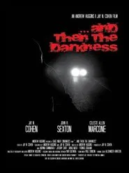 Poster do filme ...And Then the Darkness