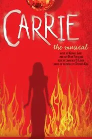Carrie The Musical movie poster
