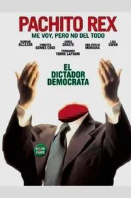 Poster do filme Pachito Rex: I'm Leaving but Not for Good