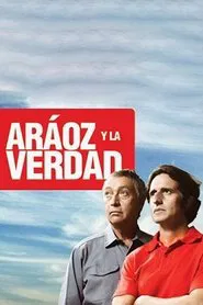 Aráoz y la verdad movie poster
