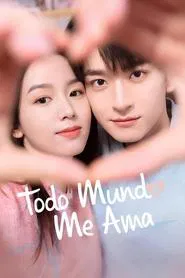 Poster da série Todo Mundo Me Ama