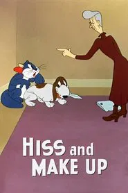 Hiss and Make Up movie poster