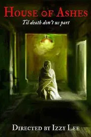 House of Ashes movie poster